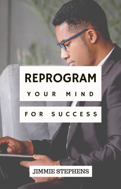 Reprogram Your Mind For Success Ebook